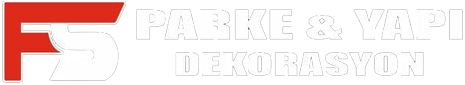FS Parke Yapı Dekorasyon Ankara